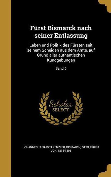 Produktbild: F&uuml;rst Bismarck nach seiner Entlassung