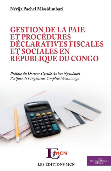 Produktbild: Gestion de la paie et proc&eacute;dures d&eacute;claratives fiscales et sociales en R&eacute;publique du Congo