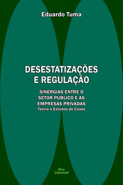 Produktbild: Desestatiza&ccedil;&otilde;es E Regula&ccedil;&atilde;o