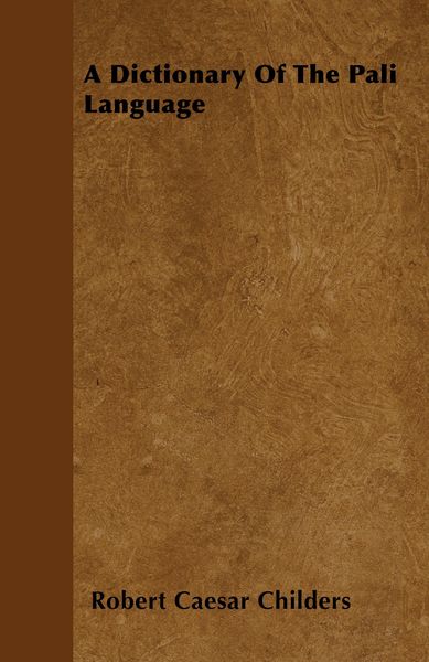 Produktbild: A Dictionary Of The Pali Language