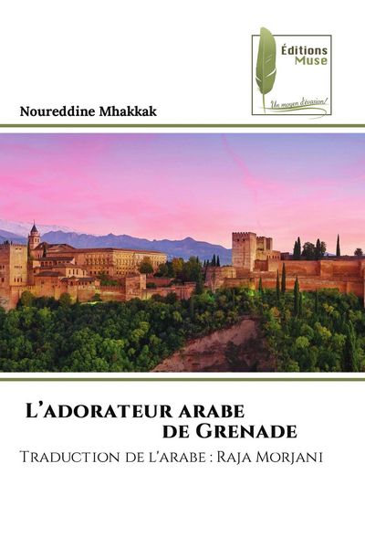 Produktbild: L'adorateur arabe de Grenade
