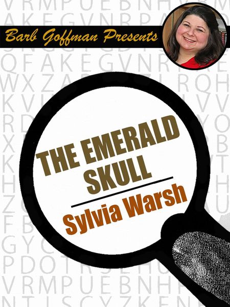 Produktbild: The Emerald Skull (Barb Goffman Presents)