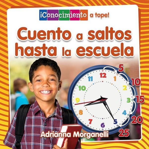Produktbild: Cuento a Saltos Hasta La Escuela (Skip Counting My Way to School)