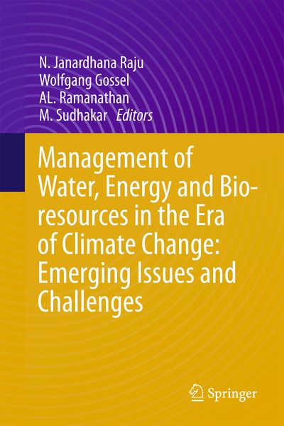 Produktbild: Management of Water, Energy and Bio-resources in the Era of Climate Change: Emerging Issues and Challenges