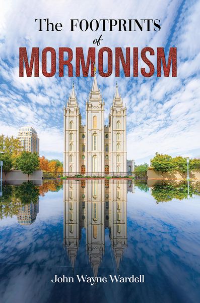 Produktbild: The Footprints of Mormonism