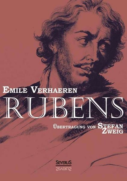 Produktbild: Verhaeren, E: Rubens. &Uuml;bersetzt von Stefan Zweig