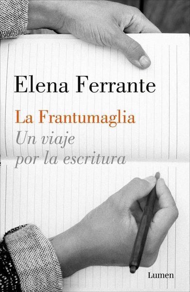 Produktbild: La frantumaglia : un viaje por la escritura