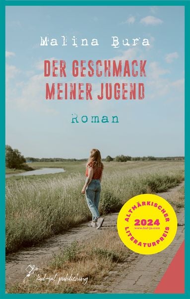 Der Geschmack meiner Jugend, Taschenbuch von Malina Bura, Kul-ja! publishing, 978-3-949260-17-9