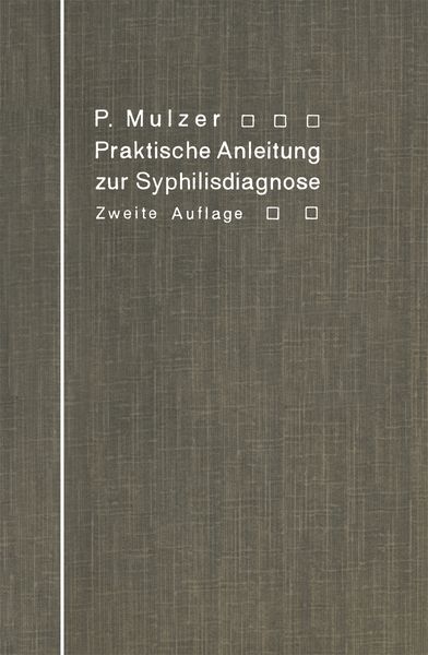 Produktbild: Praktische Anleitung zur Syphilisdiagnose auf biologischem Wege