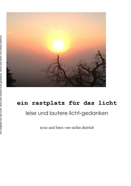 Produktbild: Ein Rastplatz f&uuml;r das Licht