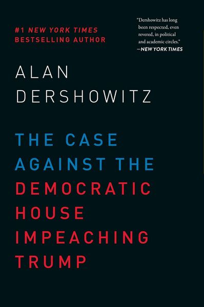 Produktbild: The Case Against the Democratic House Impeaching Trump