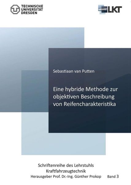 Produktbild: Eine hybride Methode zur objektiven Beschreibung von Reifencharakteristika