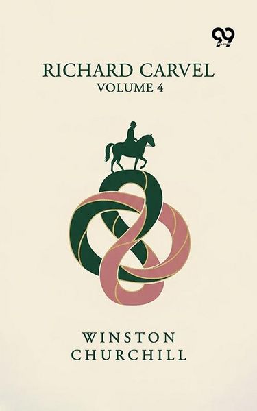 Produktbild: Richard Carvel: Volume 4