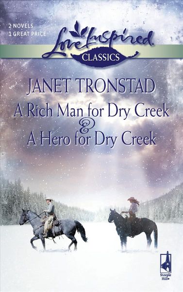 Produktbild: A Rich Man for Dry Creek & a Hero for Dry Creek