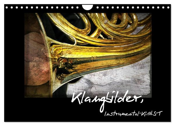 Produktbild: Klangbilder Instrumental-KUNST (Wandkalender 2026 DIN A4 quer), CALVENDO Monatskalender