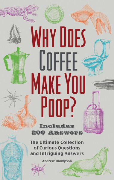 Produktbild: Why Does Coffee Make You Poop?
