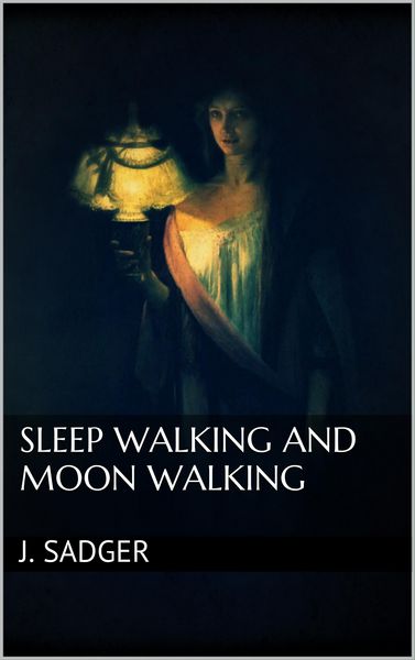 Produktbild: Sleep Walking and Moon Walking