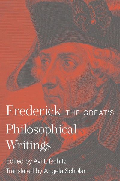 Produktbild: Frederick the Great's Philosophical Writings