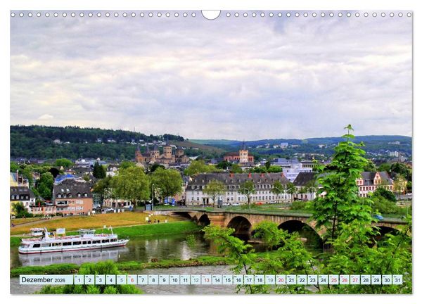 Produktbild: Der wundersch&ouml;nen Mosel entlang &ndash; Von Koblenz bis Trier (Wandkalender 2026 DIN A3 quer), CALVENDO Monatskalender