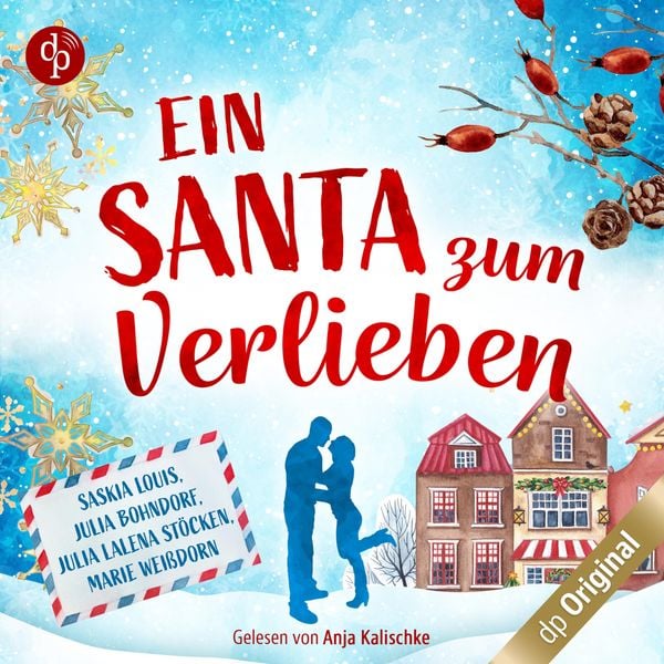 Ein Santa zum Verlieben - Saskia Louis,Julia Bohndorf,Julia Lalena Stöcken,Marie Weissdorn, Audio, 9783986379018