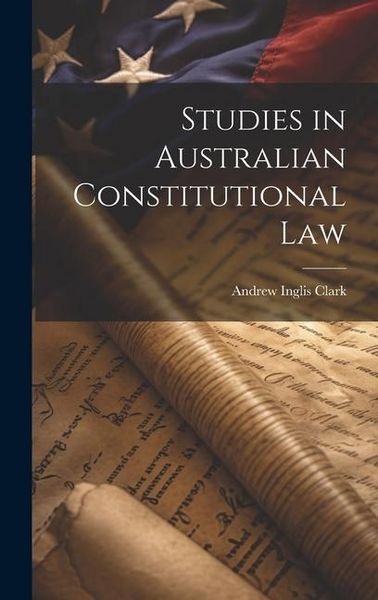 Produktbild: Studies in Australian Constitutional Law
