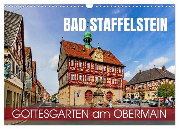 Produktbild: Bad Staffelstein - Gottesgarten am Obermain (Wandkalender 2026 DIN A3 quer), CALVENDO Monatskalender