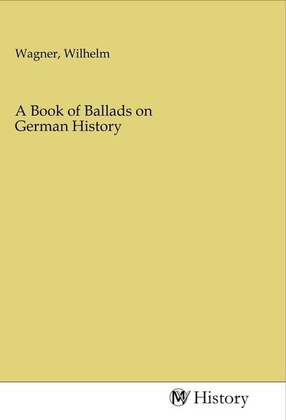 Produktbild: A Book of Ballads on German History