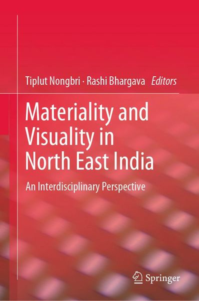Produktbild: Materiality and Visuality in North East India