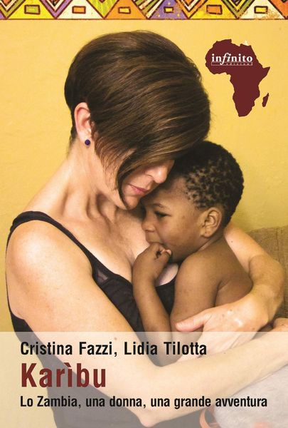 Produktbild: Kar&igrave;bu. Lo Zambia, una donna, una grande avventura