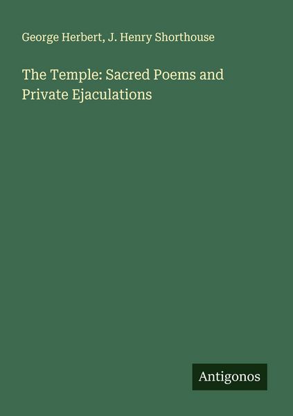 Produktbild: The Temple: Sacred Poems and Private Ejaculations