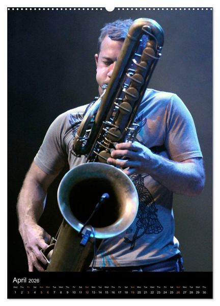 Produktbild: Jazz Saxophonists 2026 (High Quality Premium Wall Calendar 2026 DIN A2 portrait),CALVENDO 12 Month Wall Calendar