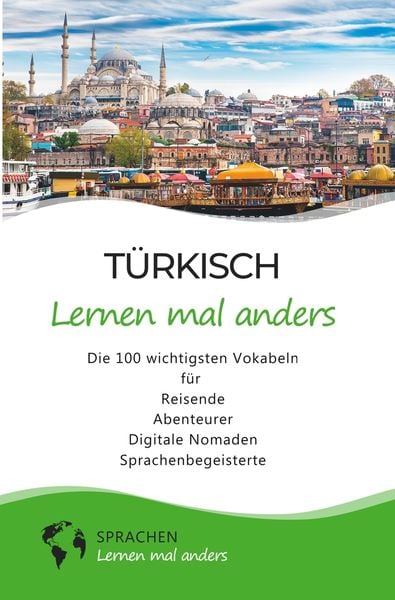 Produktbild: T&uuml;rkisch lernen mal anders - Die 100 wichtigsten Vokabeln