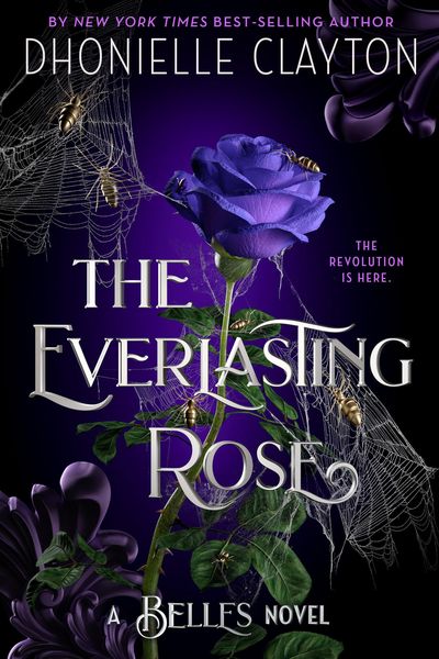Produktbild: The Everlasting Rose-The Belles Series, Book 2