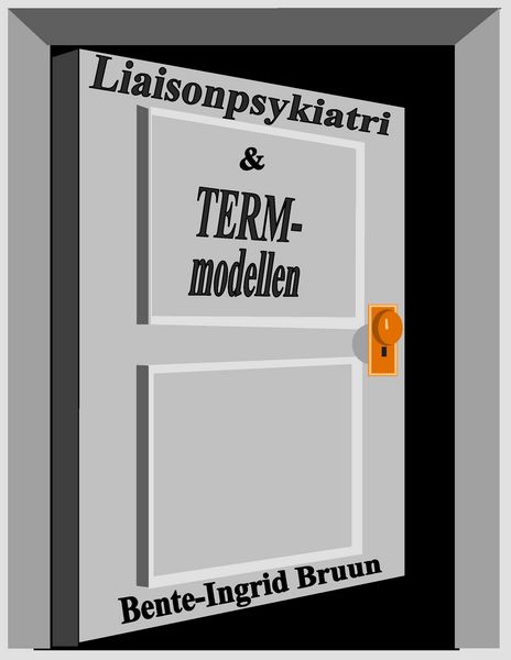 Produktbild: Liaisonpsykiatri og term-modellen