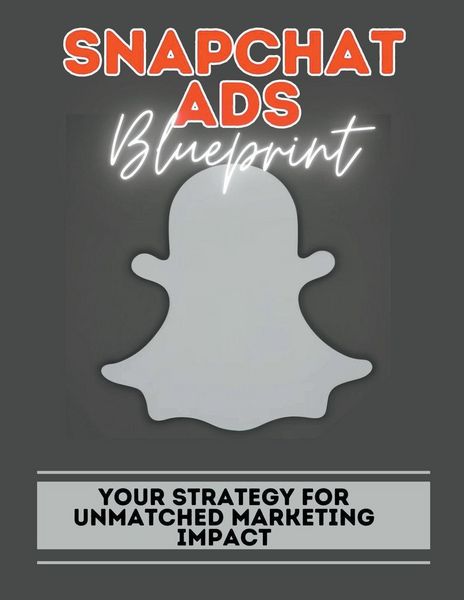 Produktbild: Snapchat Ads Blueprint