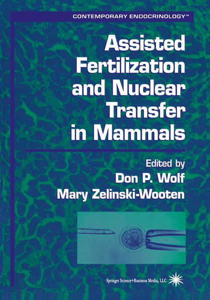 Produktbild: Assisted Fertilization and Nuclear Transfer in Mammals