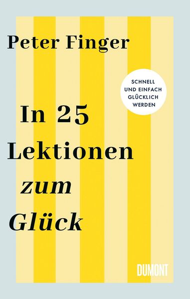 Produktbild: In 25 Lektionen zum Gl&uuml;ck