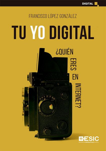 Produktbild: Tu yo digital : &iquest;qui&eacute;n eres en Internet?