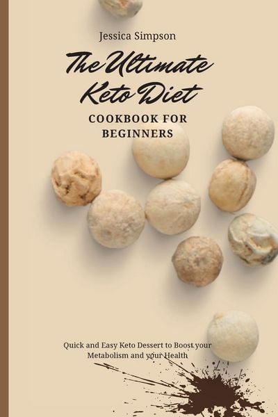 Produktbild: The Ultimate Keto Diet Cookbook for Beginners