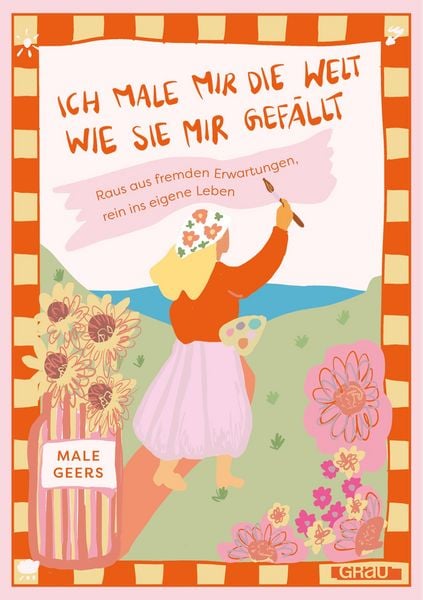 Produktbild: Ich male mir die Welt, wie sie mir gef&auml;llt
