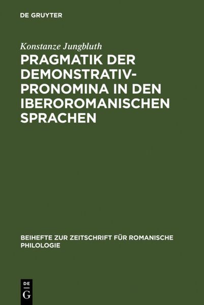 Produktbild: Pragmatik der Demonstrativpronomina in den iberoromanischen Sprachen