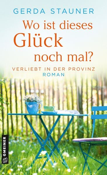 Produktbild: Wo ist dieses Gl&uuml;ck noch mal?
