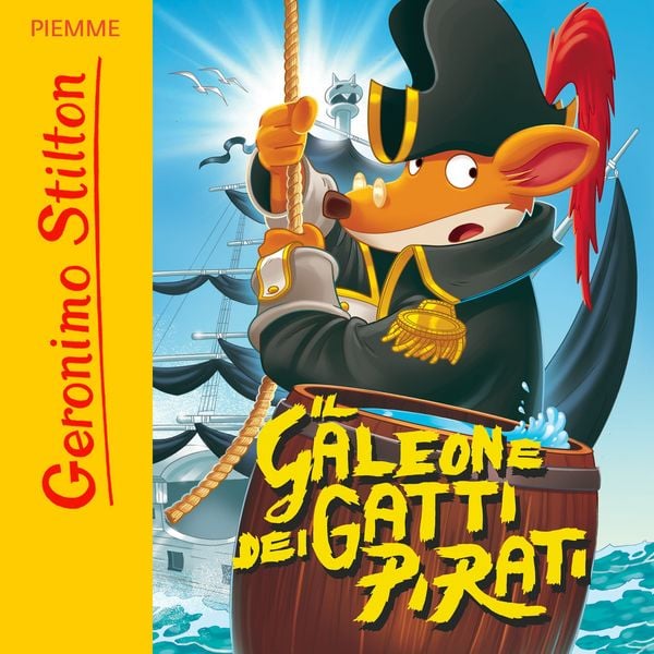 Il galeone dei Gatti Pirati - Geronimo Stilton, Audio, 9788858550618