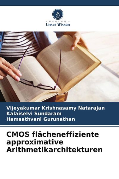 Produktbild: CMOS fl&auml;cheneffiziente approximative Arithmetikarchitekturen