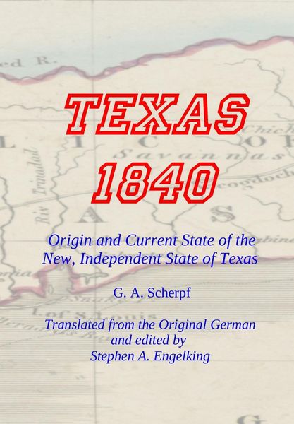 Produktbild: TEXAS 1840 - Origin and Current State of the New, Independent State of Texas