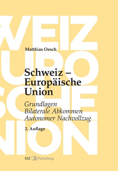 Produktbild: Schweiz &ndash; Europ&auml;ische Union