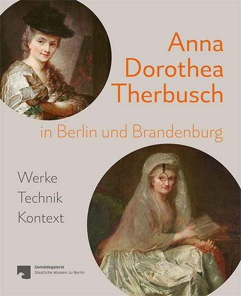Produktbild: Anna Dorothea Therbusch in Berlin und Brandenburg