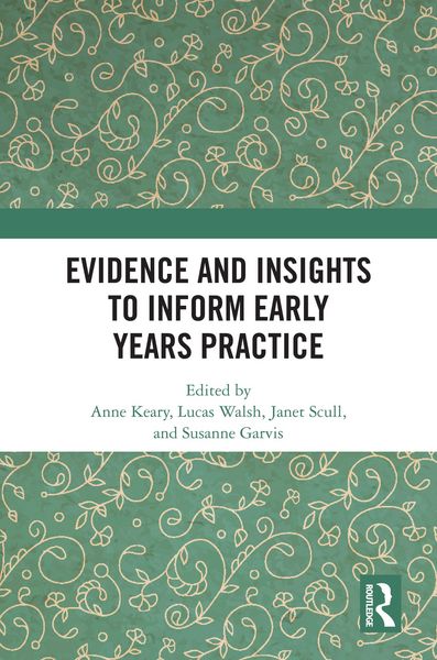 Produktbild: Evidence and Insights to Inform Early Years Practice