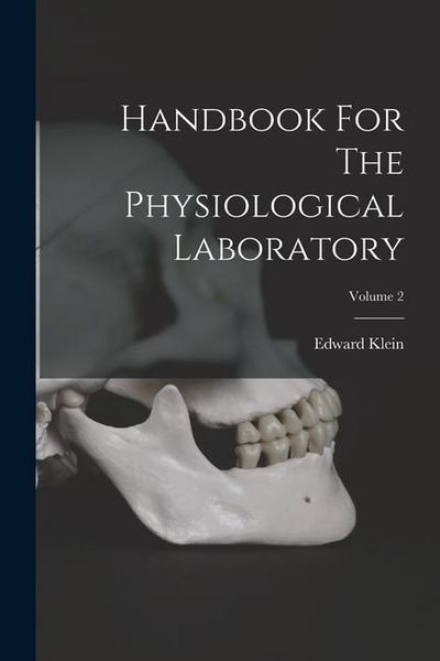Produktbild: Handbook For The Physiological Laboratory; Volume 2
