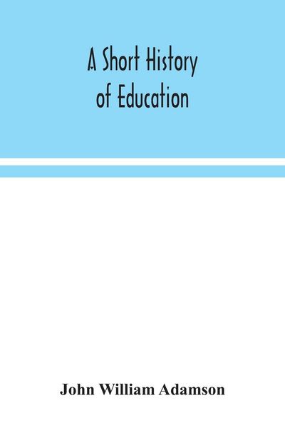 Produktbild: A short history of education